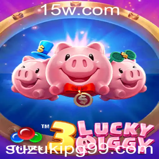 3LUCKYPIGGY: O Novo Fenômeno dos Jogos e Como Jogar